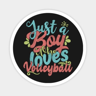 Just A Boy Who Loves Volleyball Gift graphic Magnet